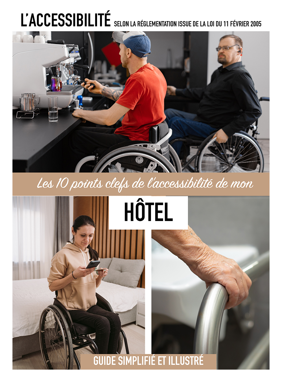 Accessibilité guide erp hôtel palace gîte chambre hote accès handicap règlementation normes pmr