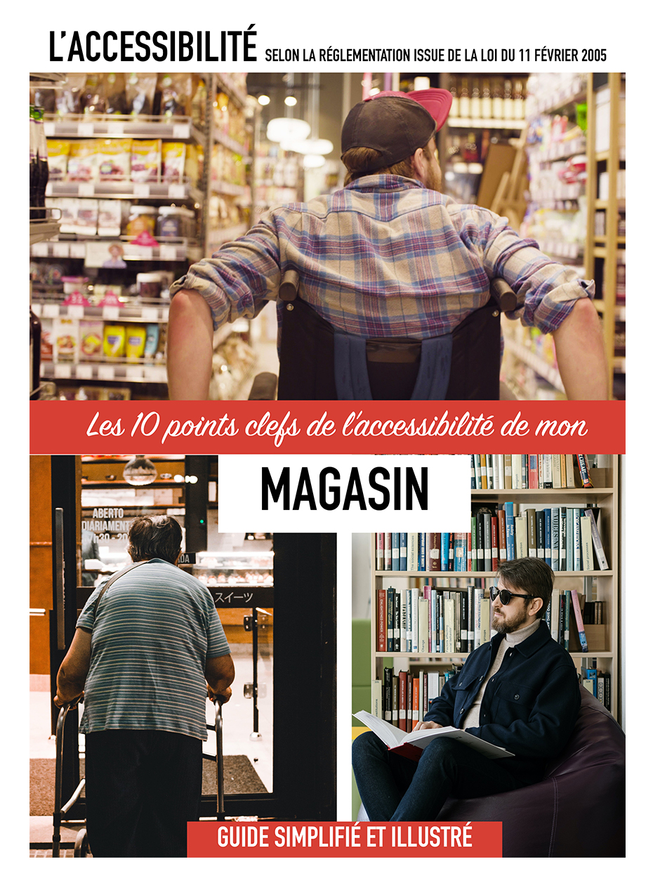 Accessibilité guide erp magasin commerce accès handicap règlementation normes pmr