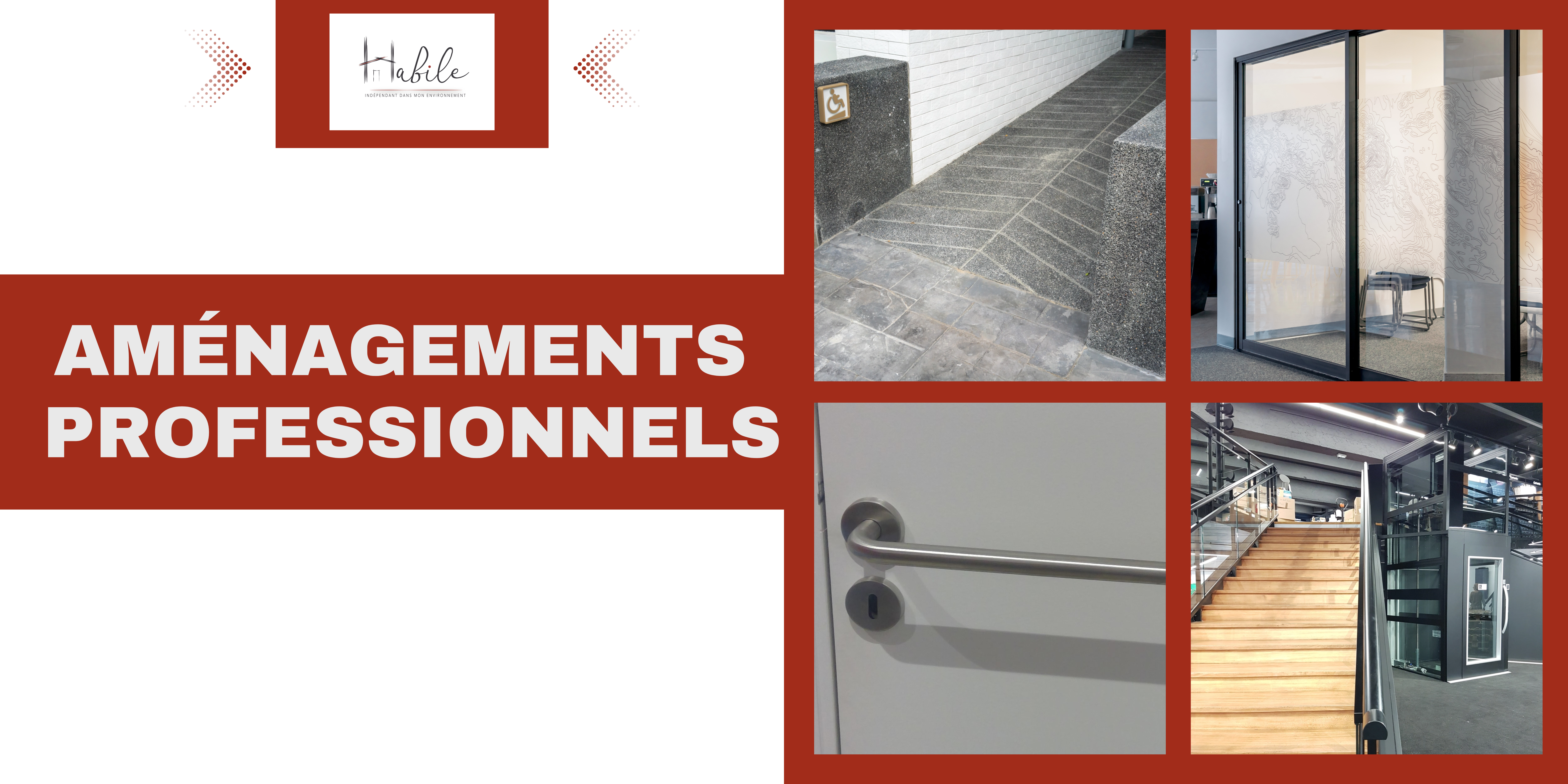 Habile accessibilité ERP fourniture et pose matériel professionnel et conforme, rampe d'accès pmr, accès pmr, aménagement handicap