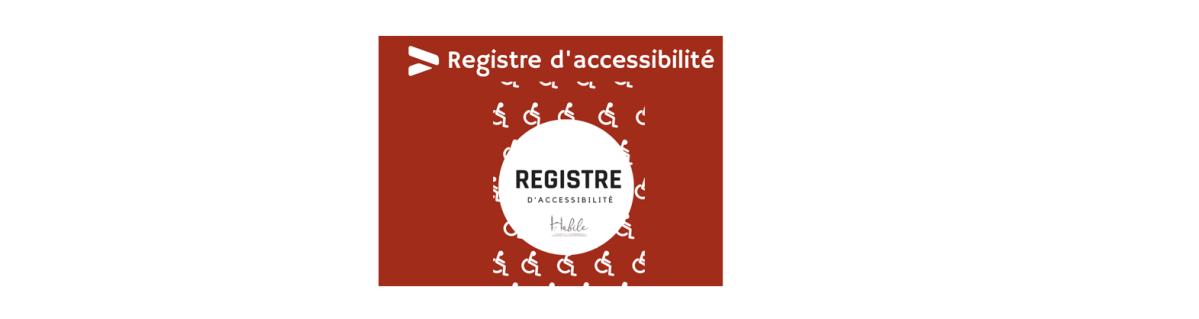 Registre d&rsquo;accessibilité